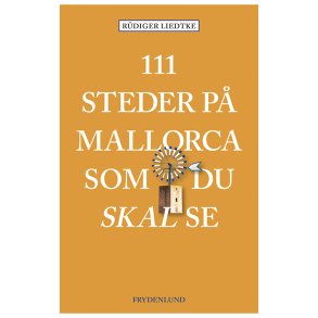 111 steder p Mallorca som du skal se 
