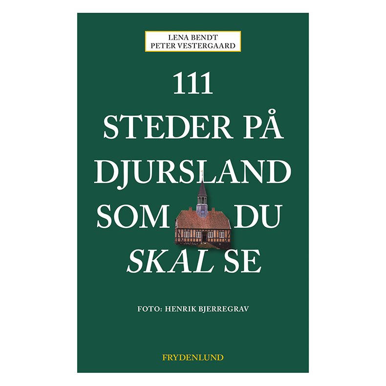 111 steder p Djursland som du skal se 