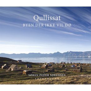 Qullissat Byen der ikke vil d