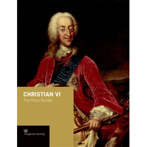 Christian VI - engelsk udgave The Pious Builder