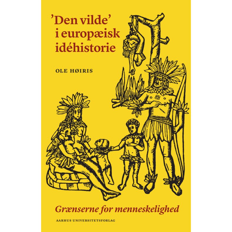 'Den vilde' i europisk idehistorie Grnserne for menneskelighed
