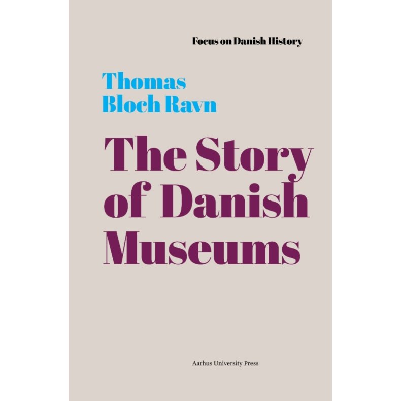 The Story of Danish Museums 1909