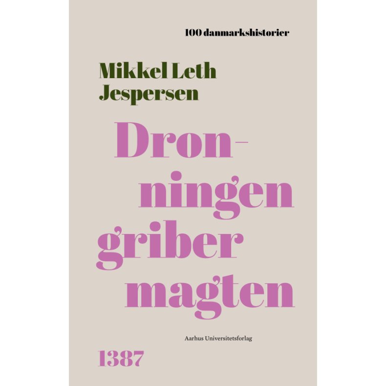 Dronningen griber magten 1387