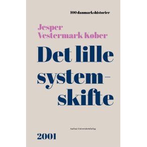 Det lille systemskifte 2001