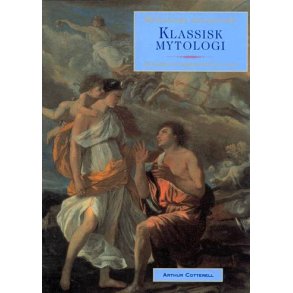 Klassisk mytologi mytologisk opslagsvrkde grske og romerske myter og sagn