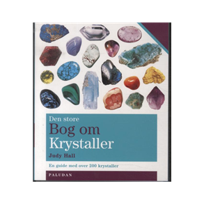 Den Store Bog om Krystaller den ultimative guide til krystaller
