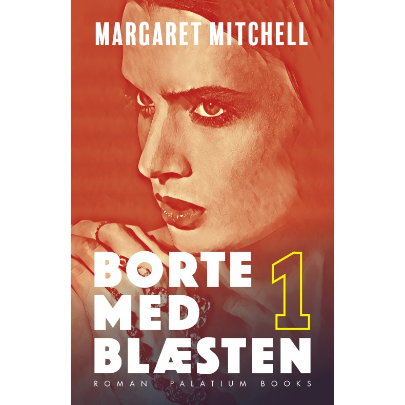 Borte med blsten Bind 1