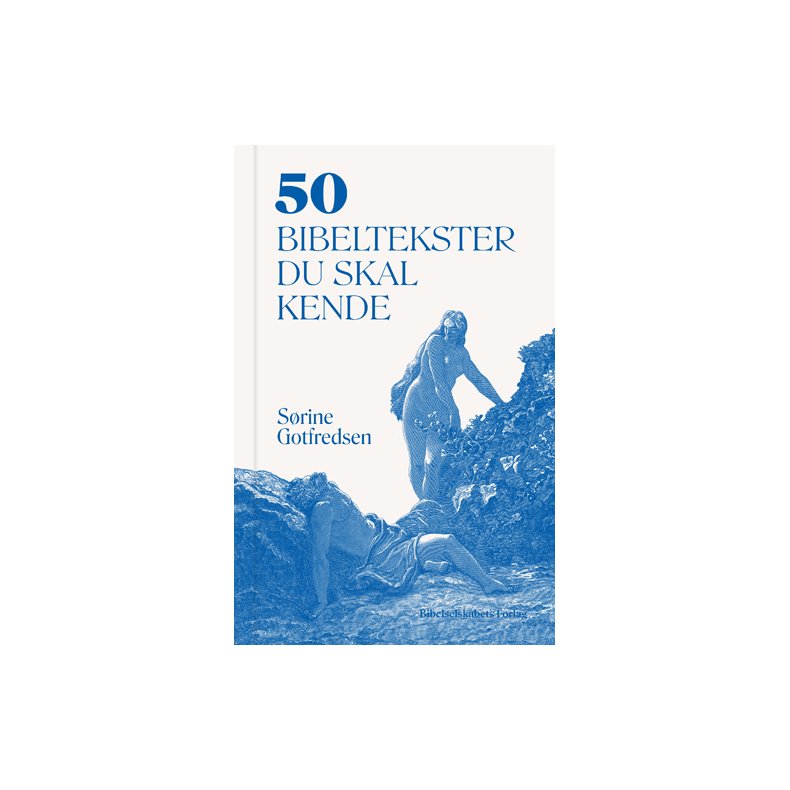 50 bibeltekster du skal kende 
