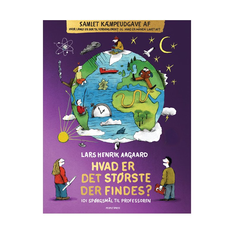 Hvad er det strste der findes? 101 sprgsml til professoren