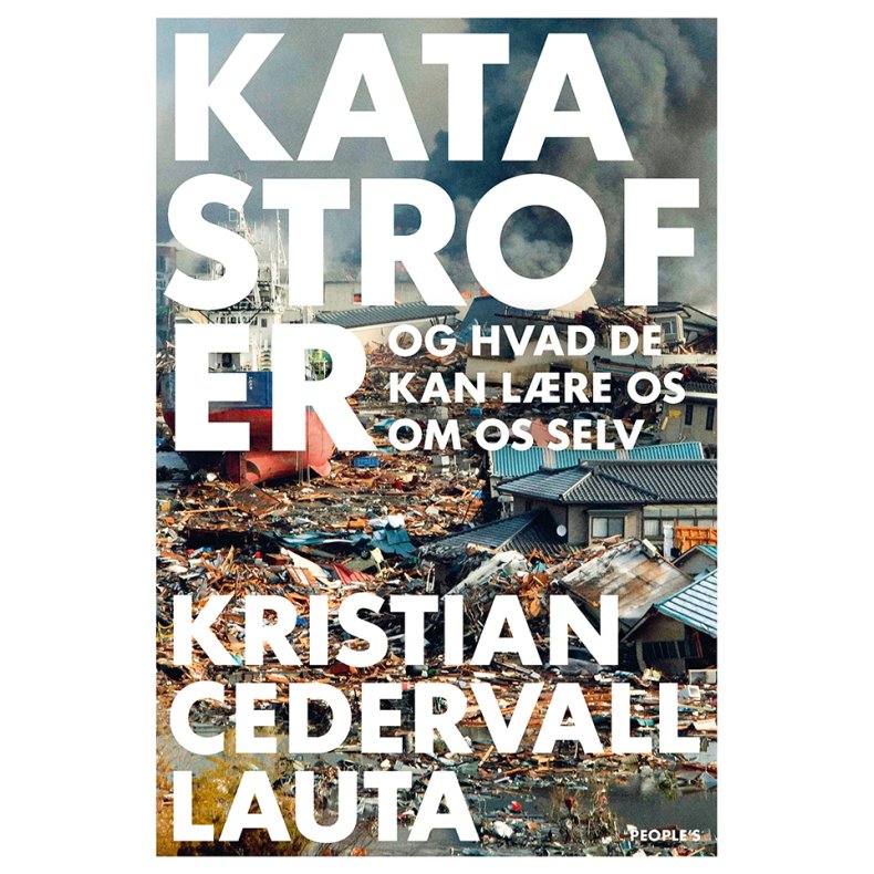 Katastrofer og hvad de kan lre os om os selv