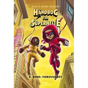 Hndbog for superhelte 5: Forsvundet 