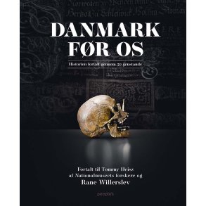 Danmark fr os Historien fortalt gennem 50 genstande