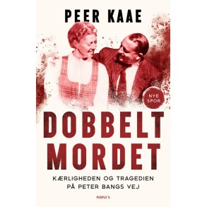 Dobbeltmordet Krligheden og tragedien p Peter Bangs Vej