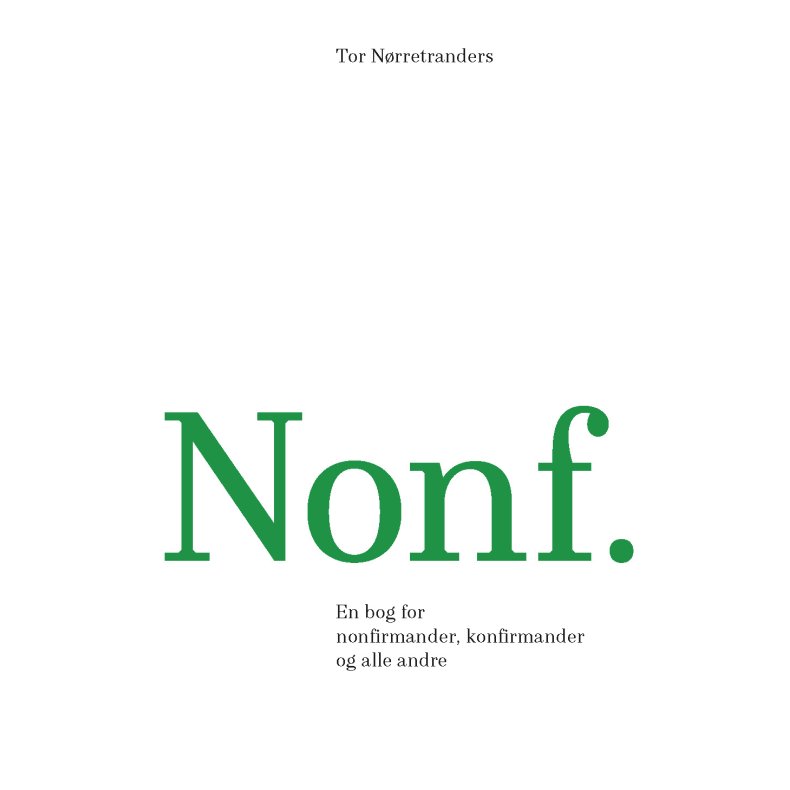 Nonf. En bog for nonfirmander, konfirmander og andre mennesker