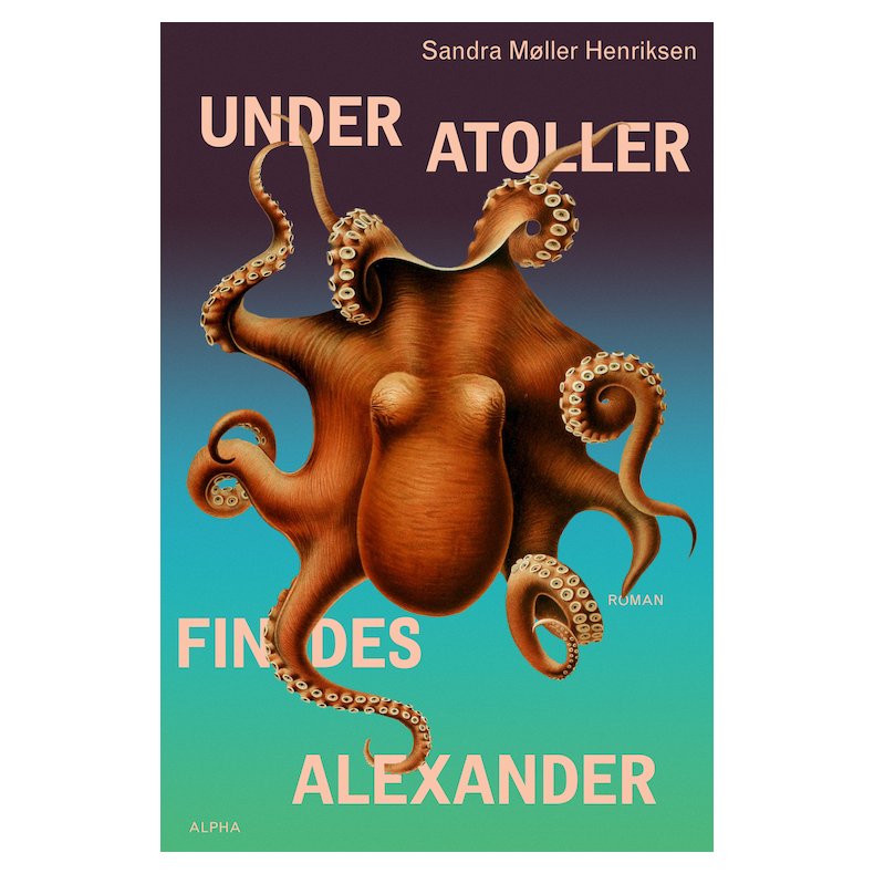 Under atoller findes Alexander 