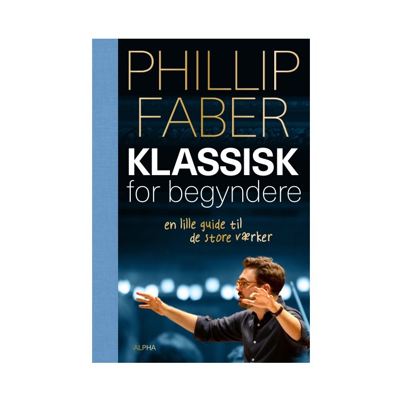 Klassisk for begyndere En lille guide til de store vrker