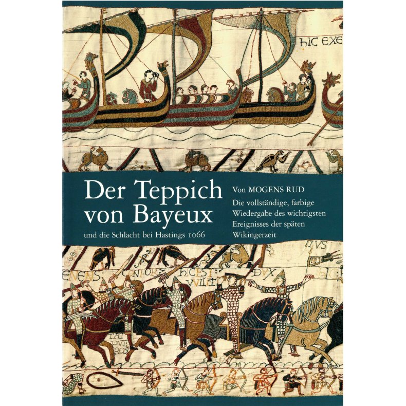 Der teppichs von Bayeux und die schlacht 