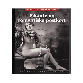 Pikante og romantiske postkort 1880-1920 