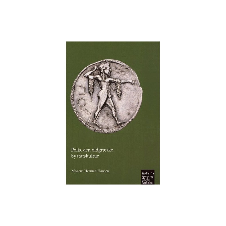Polis - den oldgrske bystatskultur 