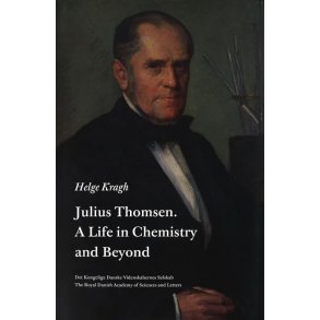 Julius Thomsen A Life in Chemistry and Beyond