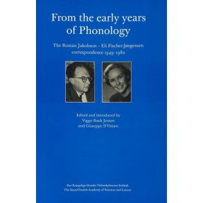 From the early years of Phonology The Roman Jakobson-Eli Fischer-Jrgensen correspondence (1949-1982)