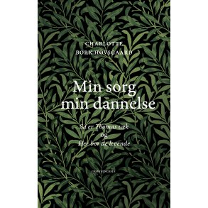 Min sorg min dannelse 