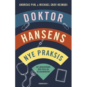 Doktor Hansens nye praksis En lgegerning med puls-ur og jenkontakt