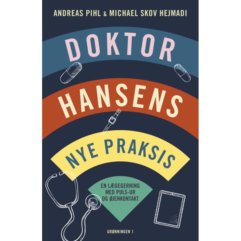 Doktor Hansens nye praksis En lgegerning med puls-ur og jenkontakt