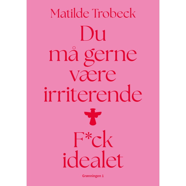 Du m gerne vre irriterende 