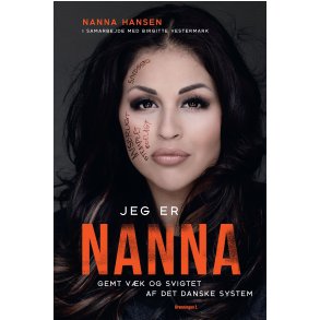 Jeg er Nanna Gemt vk og svigtet af det danske system