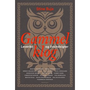 Gammelklog En bog om hvad der er vigtigt i livet