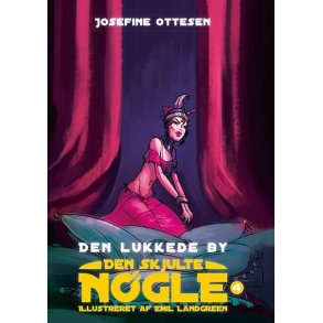 Den skjulte ngle, bind 4. Den lukkede by 