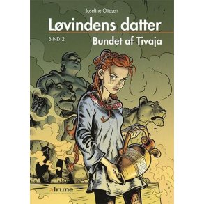 Lvindens datter, bind 2. Bundet af Tivaja 