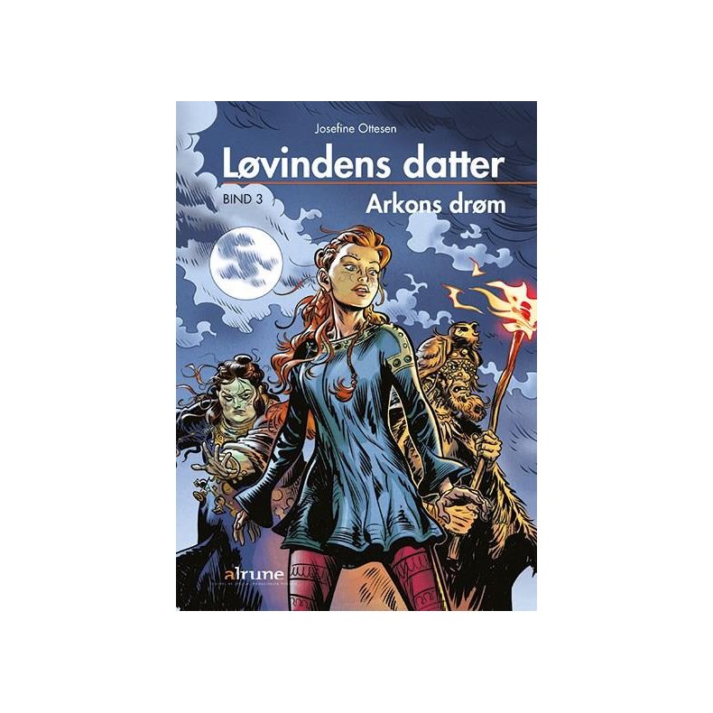 Lvindens datter, bind 3. Arkons drm 