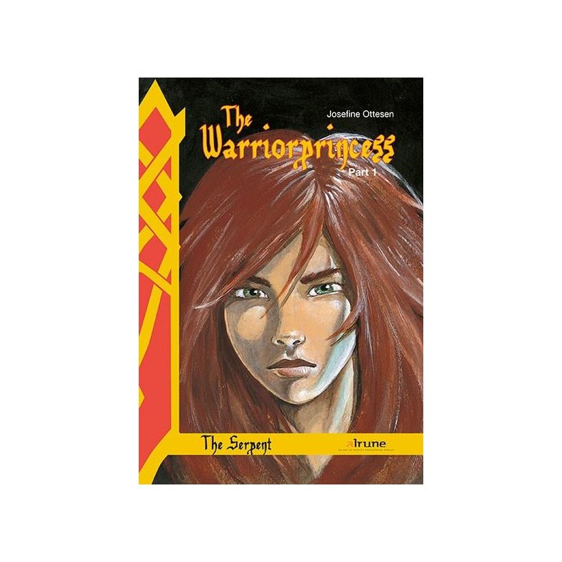 The Warriorprincess, part 1. The serpent 