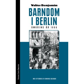 Barndom i Berlin omkring r 1900 