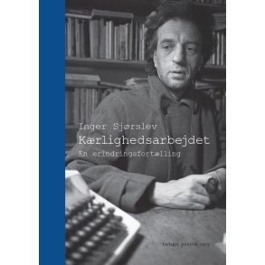 K�rlighedsarbejdet En erindringsfort�lling