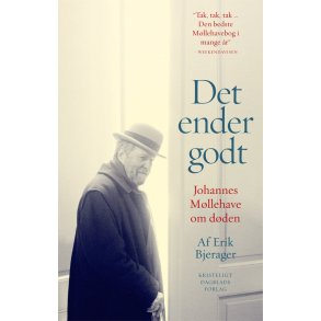 Det ender godt HB. Johannes Mllehave om dden