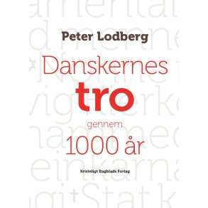 Danskernes tro gennem 1000 r 
