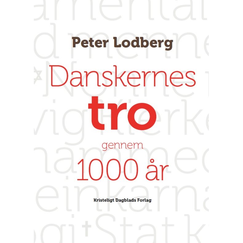 Danskernes tro gennem 1000 r 