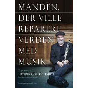 Manden der ville reparere verden med musik 