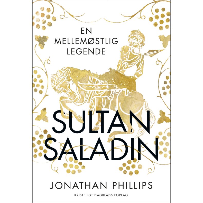 Sultan Saladin En mellemstlig legende