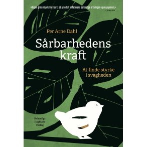 Srbarhedens kraft At finde styrke i svagheden