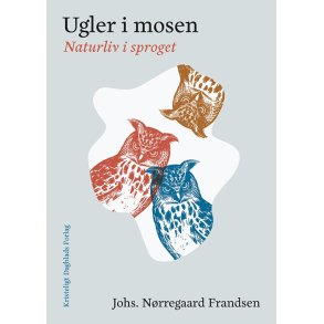 Ugler i mosen Naturliv i sproget