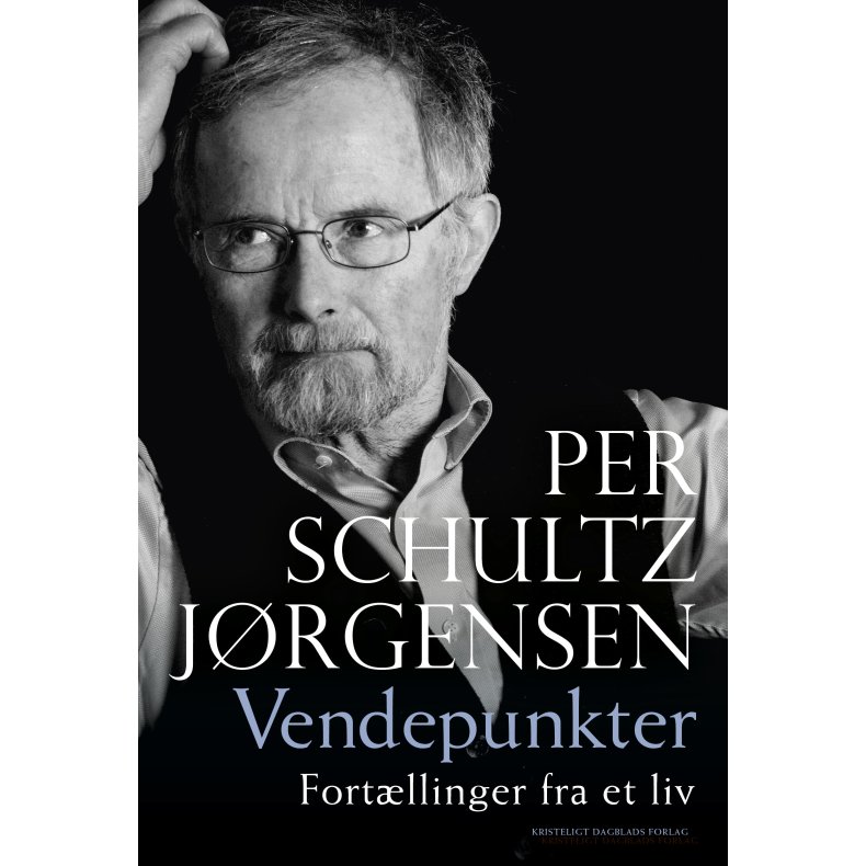 Vendepunkter Fortllinger fra et liv