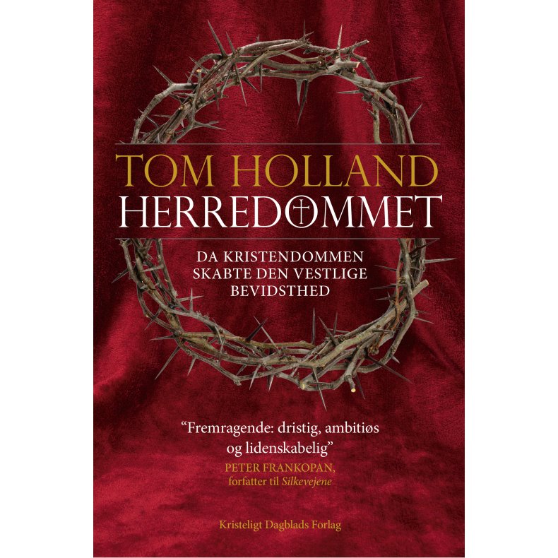 Herredmmet, 2. udgave Da kristendommen skabte den vestlige bevidsthed