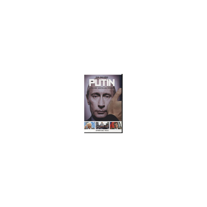 PUTIN og Ruslands ukontrollable demokrati