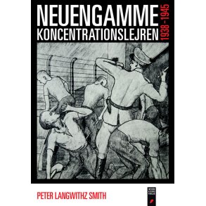 Neuengamme Koncentrationslejren 1938-1945