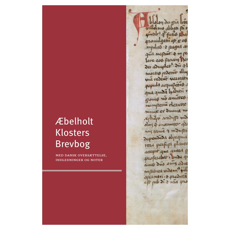 belholt Klosters Brevbog Med dansk oversttelse, indledninger og noter