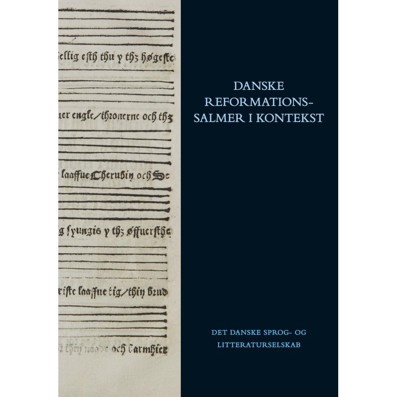 Danske reformationssalmer i kontekst 